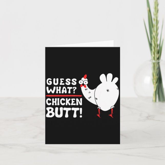 Funny Guess What_ Chicken Butt! Graphic Design  Karte (Vorderseite)