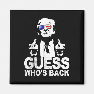 Funny Guess Who Back Präsident Donald Trump Magnet