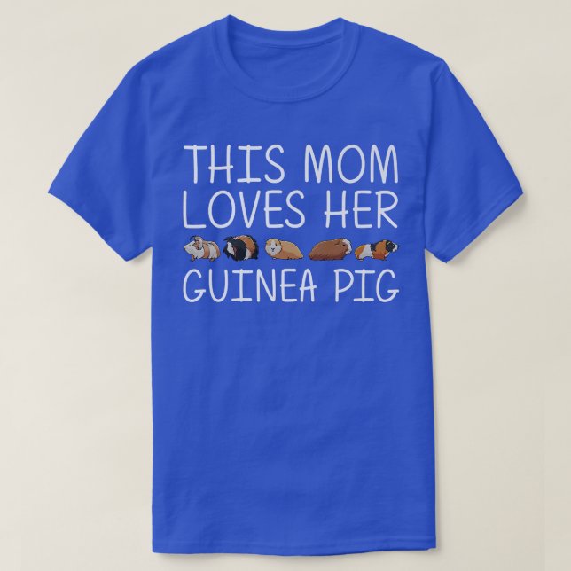 Funny Guinea Pig Art For Mom Mama Rodent Animal Gu T-Shirt (Design vorne)
