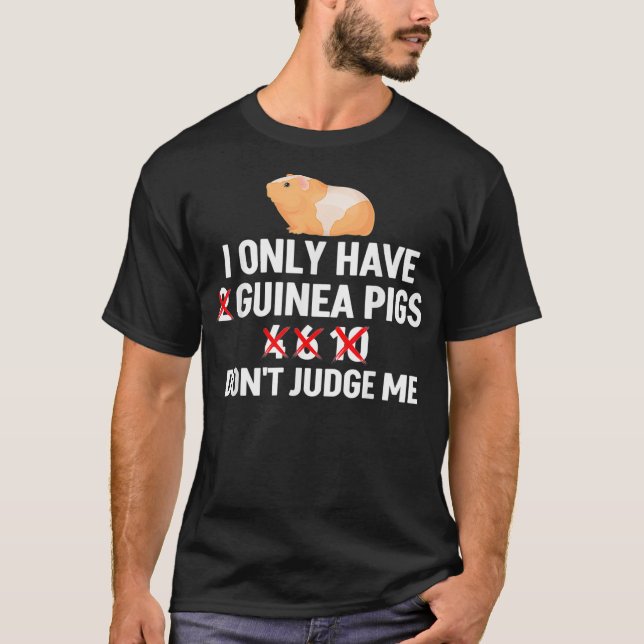 Funny Guinea Pig Eigner Geschenk _1 T-Shirt (Vorderseite)