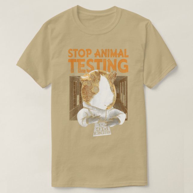 Funny Guinea Pig Hamster Stopp Animal Testing T-Sh T-Shirt (Design vorne)