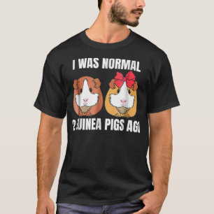 Funny Guinea Pig I war normal 2 Guinea Schweine vo T-Shirt