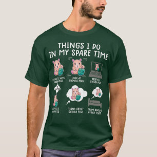 funny guinea pig srcastic humor guinea pig pet lo T-Shirt