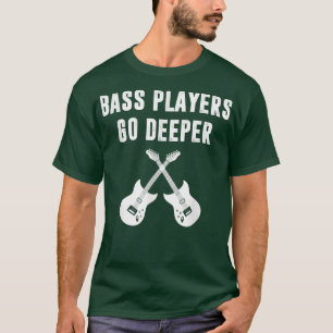 Funny Guitar Bass Players Bass Gitarre Gitarrist F T-Shirt