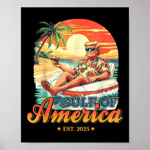 Funny Gulf of US America Est 2025 American Flag G Poster