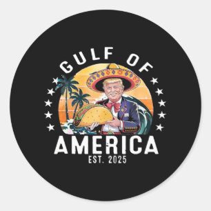 Funny Gulf of US.america Est 2025 Präsident Trump Runder Aufkleber