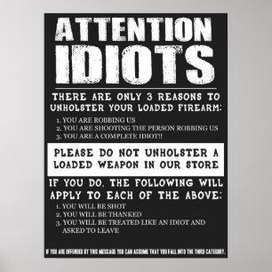 Funny Gun Store Schild "Achtung Idioten"