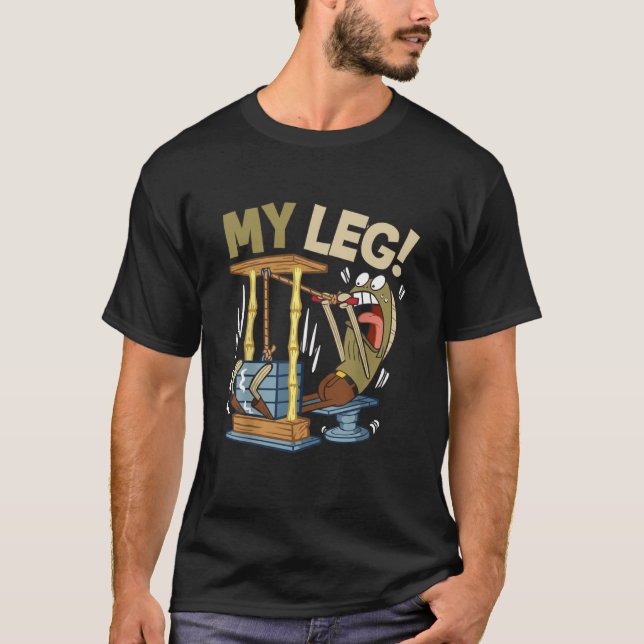 Funny Gym Cartoon | My Leg T‑shirt Design T-Shirt (Vorderseite)