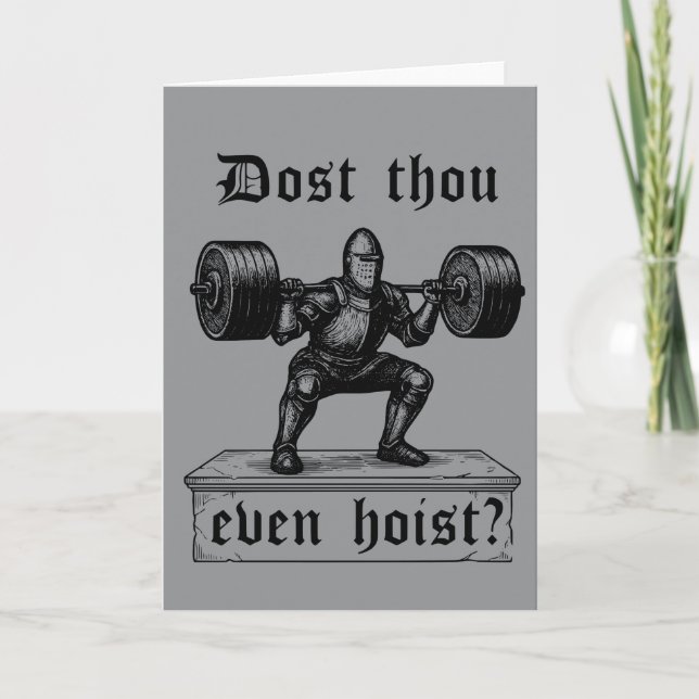 Funny Gym Dost Thou Even Hoist Medieval Karte (Vorderseite)
