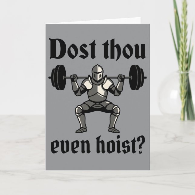 Funny Gym Dost Thou Even Hoist Medieval Karte (Vorderseite)
