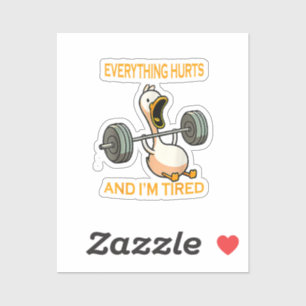 Funny gym duck Zitat alles tut weh und ich bin Rei Aufkleber