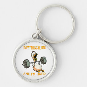 Funny gym duck Zitat alles tut weh und ich bin Rei Schlüsselanhänger