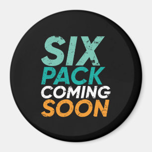 Funny Gym Fitness Workout sechs Pakete kommen bald Magnet