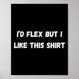 Funny Gym id Flex aber ich mag diese 'Fitness und Poster