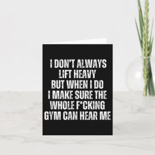 Funny Gym Top Loud Lifter Quote - Ich bin nicht im Karte