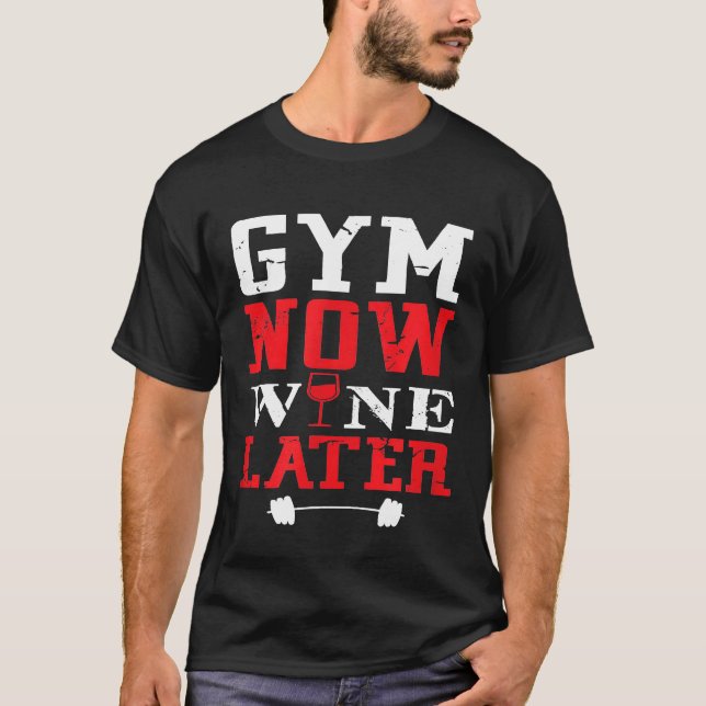Funny Gym Wine Workout Grafik T-Shirt (Vorderseite)
