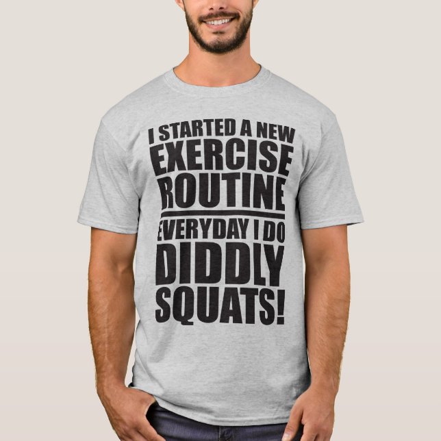 Funny Gym Zitat - Dickige Squats T-Shirt (Vorderseite)