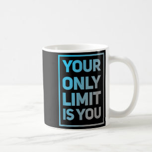 Funny Gym zitiert Ihr einziges Limit ist Ihr Gym M Kaffeetasse