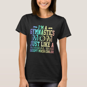 Funny Gymnastics Mom Zitate, Gymnastik Mama Niedli T-Shirt