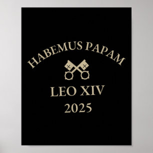 Funny Habemus Papam Pope Leo Xiv 2025 Katholik Poster