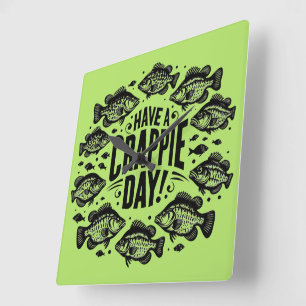 Funny haben Crappie Day Fischen Quadratische Wanduhr