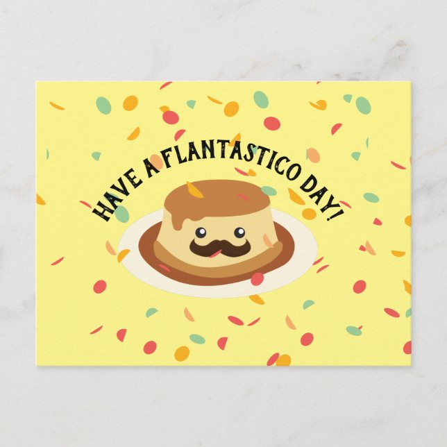 Funny haben Flantastico Day Flan mit Mustache Postkarte (Vorderseite)