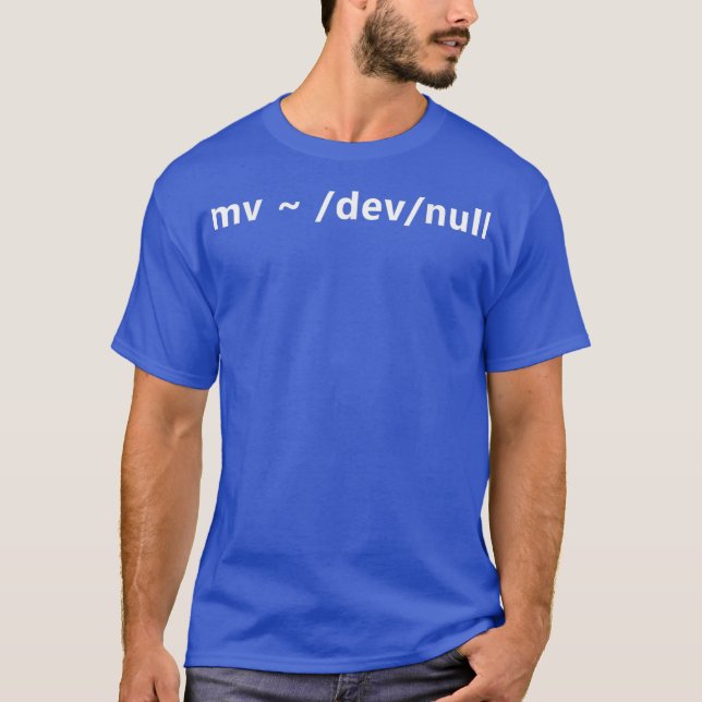 Funny Hacker Spaß mv dev null Linu T-Shirt (Vorderseite)