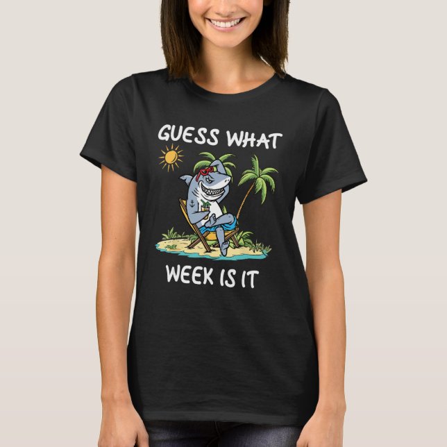 Funny Hai Party Strand raten Sie, was die Woche is T-Shirt (Vorderseite)
