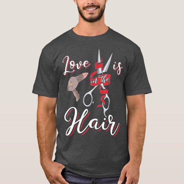 Funny Hairable Love is in the Hair Humor T-Shirt (Vorderseite)