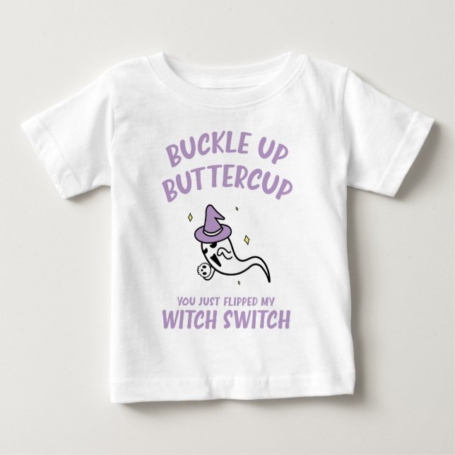 Funny Halloween Buckle Up Buttercup Hexenschalter Baby T-shirt (Vorderseite)