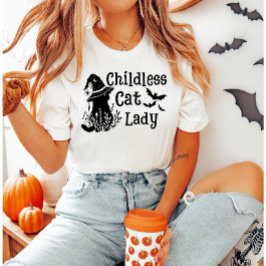 Funny Halloween Childless Cat Lady T-Shirt