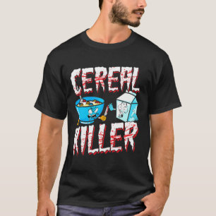 Funny Halloween Costume Cereal Killer T - Shirt
