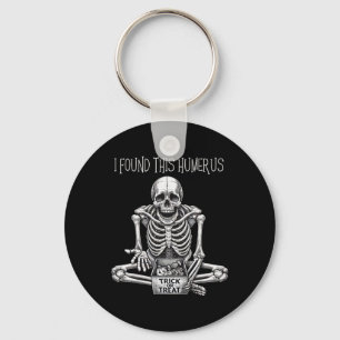 Funny Halloween Geschenke Skeleton fand ich diesen Schlüsselanhänger