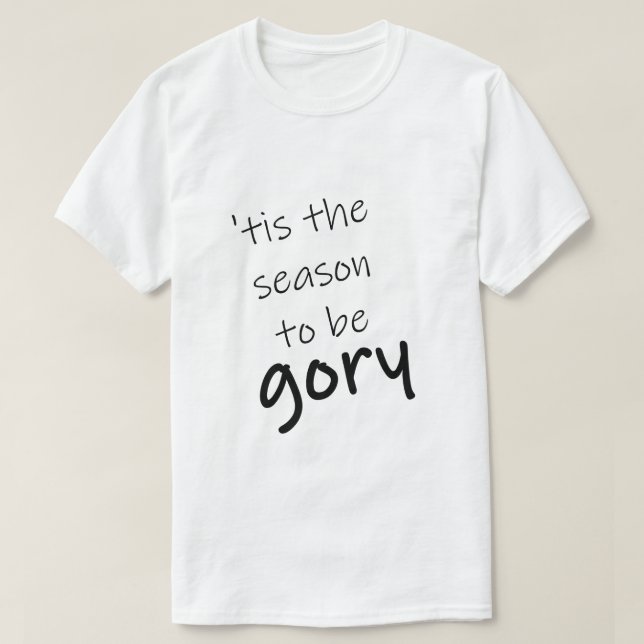 Funny Halloween Gory Saison T-Shirt (Design vorne)