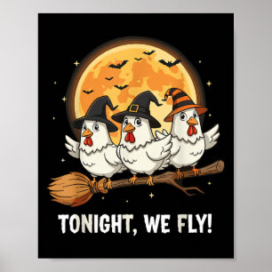 Funny Halloween Hühnerhexen Broomstick Soky He Poster