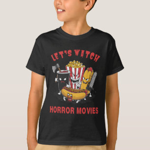 Funny Halloween Lasst uns Horror-Filme Frauen mir T-Shirt