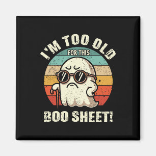 Funny Halloween Lazy Ghost bin ich zu alt für dies Magnet