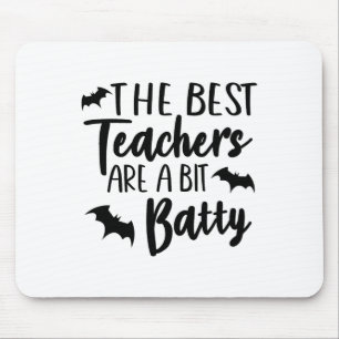 Funny Halloween Lehrer Die besten Lehrer sind ein Mousepad