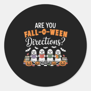 Funny Halloween Lehrer Joke sind Sie fallen auf We Runder Aufkleber