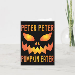 Funny Halloween Matching Costume Peter Pumpkin Eat Karte