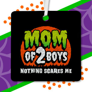 Funny Halloween Nothing Scares Me Mama 2 Boys Ornament Aus Metall