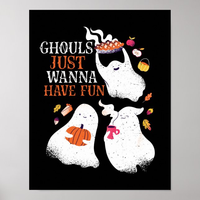 Funny Halloween Party Ghouls nur wollen Spaß haben Poster (Vorne)