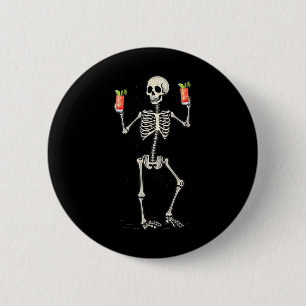 Funny Halloween Skeleton Drink Bloody Mary Schwanz Button