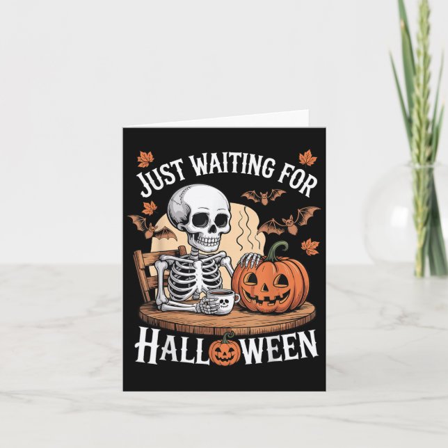 Funny Halloween Skeleton gerade zu Hallowee Gewart Karte (Vorderseite)