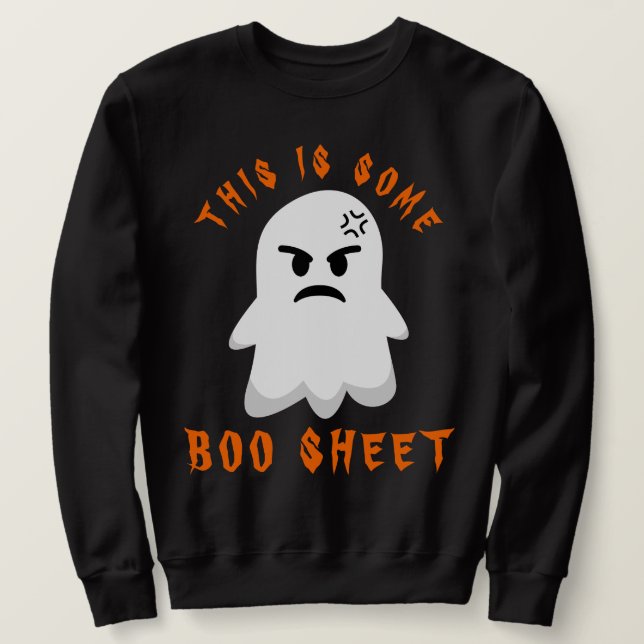 Funny Halloween Spooky Ghost Dies ist ein Bootschi Sweatshirt (Design vorne)