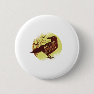 Funny Halloween Sprichwort Geschenk für humorvolle Button