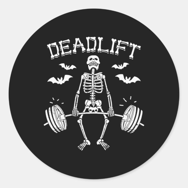 Funny Halloween Sprichwort Skeleton Barbell Gym Wo Runder Aufkleber (Vorderseite)