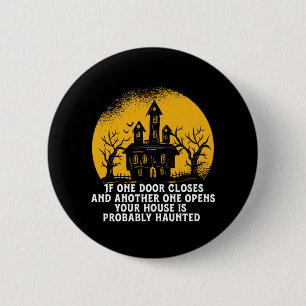 Funny Halloween Spuk House Inspiration Zitat Button