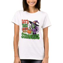 Funny Halloween Witch Candy Trick or Treat Tee