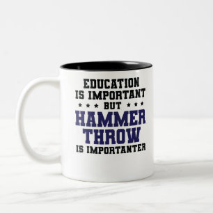 Funny Hammer Throw ist wichtig Zweifarbige Tasse